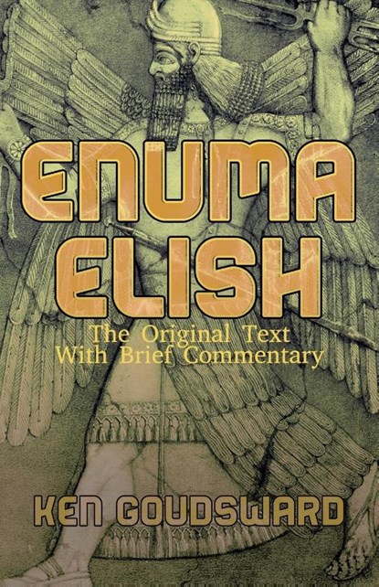 Enuma Elish, Ken Goudsward - Paperback - 9781989940396