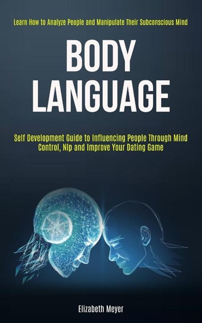 Body Language, Elizabeth Meyer - Paperback - 9781989965146