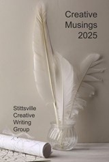 Creative Musings 2025 - John W Partington ; George F. Barry ; J.G. Brin ; Kim Drysdale ; Rob Fitzel ; Alexis Jacklin ; Allan McCarville ; Mateo Mendez Yepes ; John C. Nash ; Fiona Paterson ; Alison Postma ; Dennis Phillips ; Amanda Taillon ; Gabrielle J. Thomson ; Thom Whalen - 9781989973813