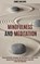 Mindfulness and Meditation, James Wilkins - Paperback - 9781989990902