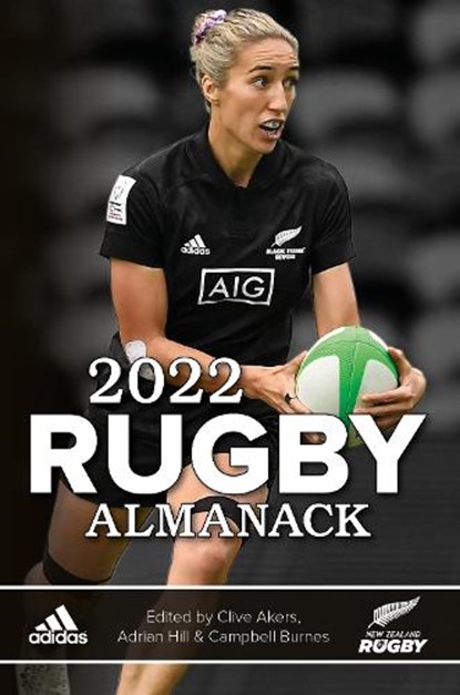 2022 Rugby Almanack, Clive Akers ; Adrian Hill ; Campbell Burnes - Paperback - 9781990003455