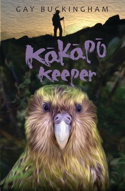 Kakapo  Keeper, Gay Buckingham - Paperback - 9781990035050