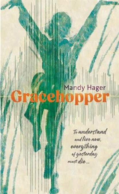 Gracehopper, Mandy Hager - Paperback - 9781990035357