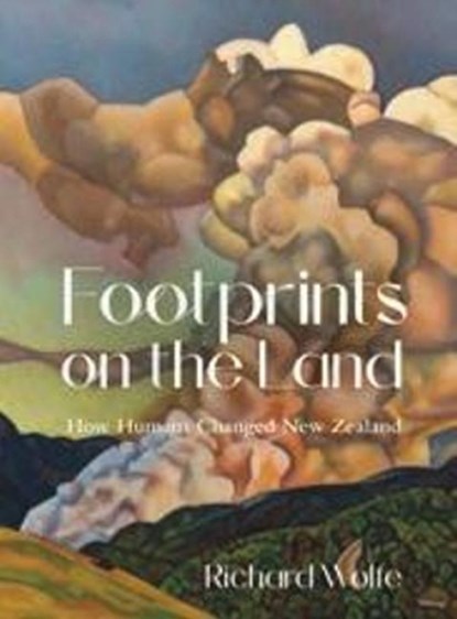 Footprints on the Land, Richard Wolfe - Paperback - 9781990042201