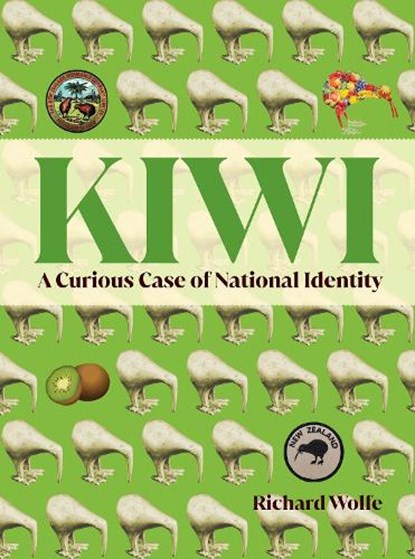 Kiwi, Richard Wolfe - Paperback - 9781990042645