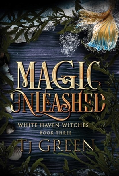 Green, T: Magic Unleashed, Tj Green - Gebonden - 9781990047671