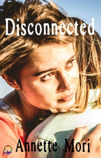 Disconnected, Annette Mori - Ebook - 9781990049552