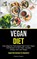 Vegan Diet, Rigoberto Delgado - Paperback - 9781990061431