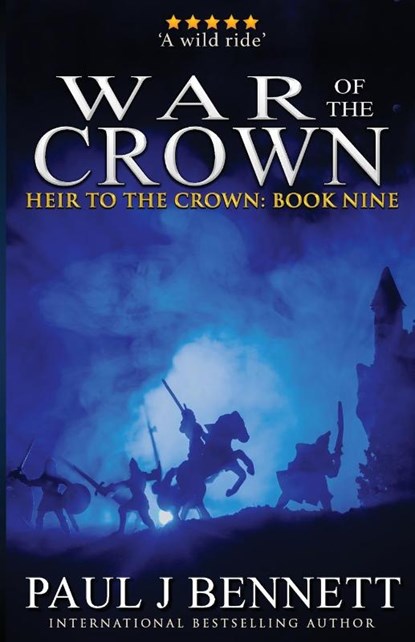 War of the Crown, Paul Bennett - Paperback - 9781990073038