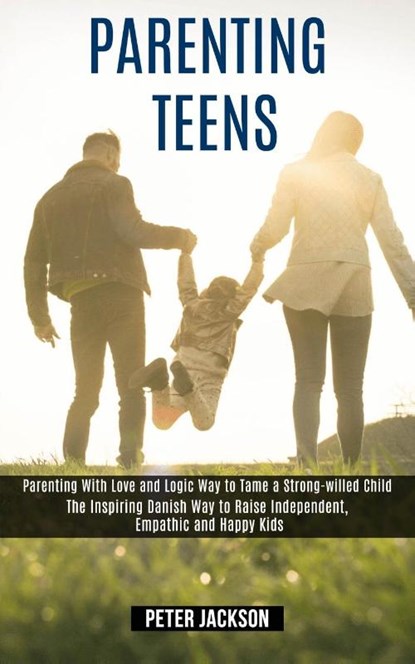 Parenting Teens, Peter Jackson - Paperback - 9781990084249