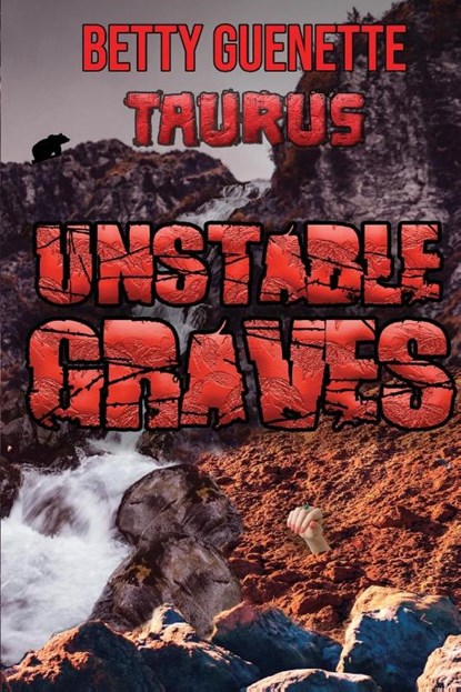 Unstable Graves, Betty Guenette - Paperback - 9781990086717