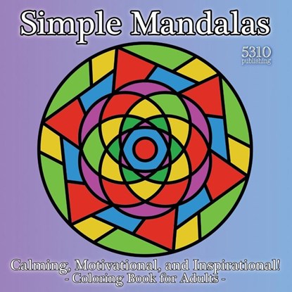 Simple Mandalas, Alex Williams - Paperback - 9781990158117