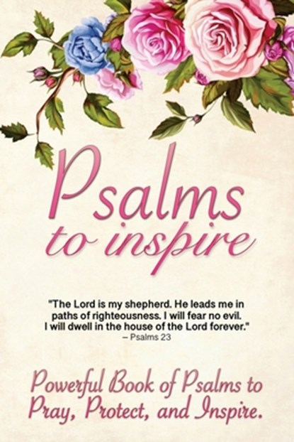 Psalms to Inspire, 5310 Publishing - Paperback - 9781990158155