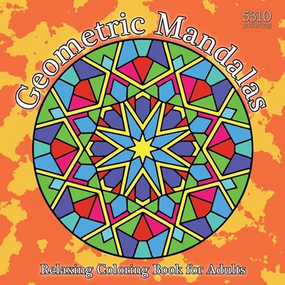 Geometric Mandalas, Alex Williams - Paperback - 9781990158216