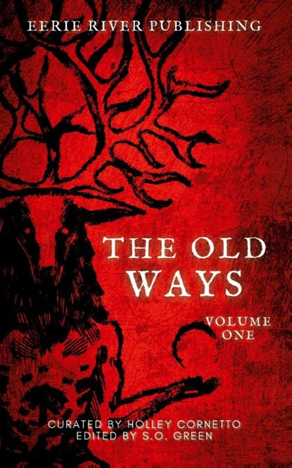 The Old Ways, Stephanie Ellis - Paperback - 9781990245893