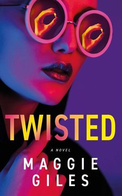 Twisted, Maggie Giles - Ebook - 9781990253867