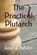 The Practical Plutarch, Anne E. White - Paperback - 9781990258084