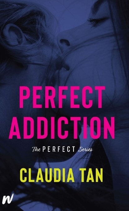 Perfect Addiction, Claudia Tan - Paperback - 9781990259227