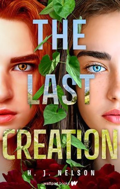 The Last Creation, H.J. Nelson - Ebook - 9781990259838