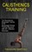 Calisthenics Training, Theodore Martinez - Paperback - 9781990268441