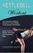 Kettlebell Workout, Chester Guth - Paperback - 9781990268618