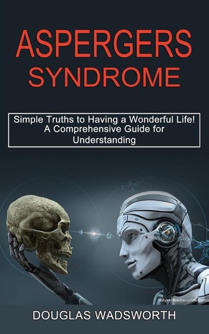 Aspergers Syndrome, Douglas Wadsworth - Paperback - 9781990268731