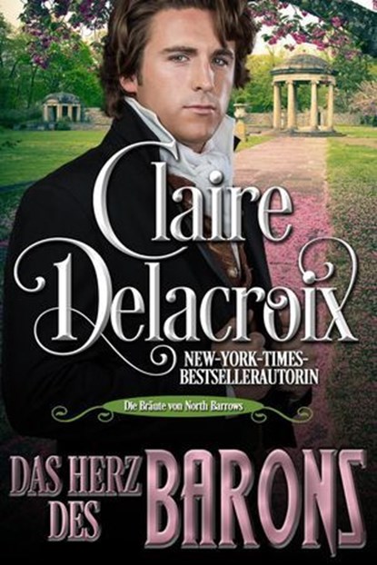 Das Herz des Barons, Claire Delacroix ; Anna Grossmann - Ebook - 9781990279782