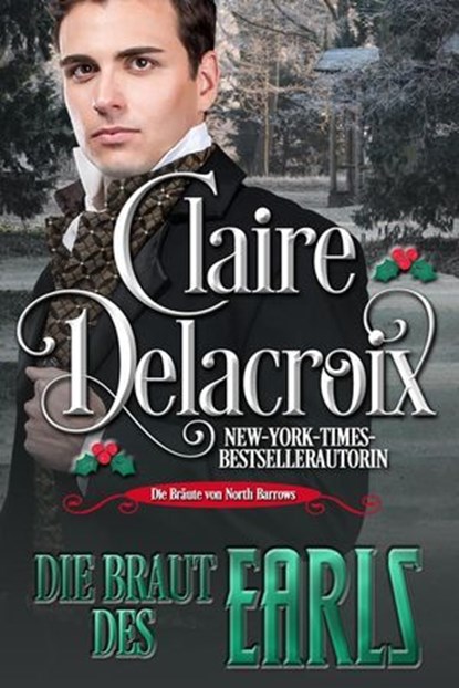 Die Braut des Earls, Claire Delacroix ; Anna Grossmann - Ebook - 9781990279799