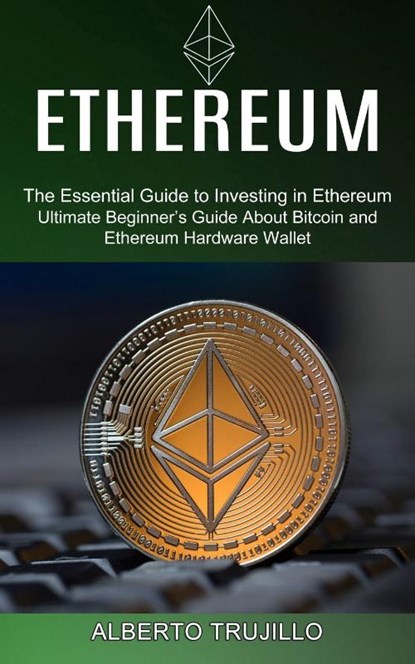 Ethereum, Alberto Trujillo - Paperback - 9781990373671