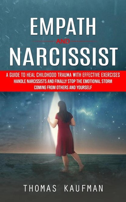 Empath and Narcissist, Thomas Kaufman - Paperback - 9781990373749
