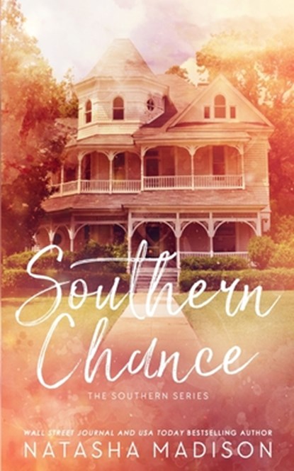 Southern Chance (Special Edition Paperback), Natasha Madison - Paperback - 9781990376290