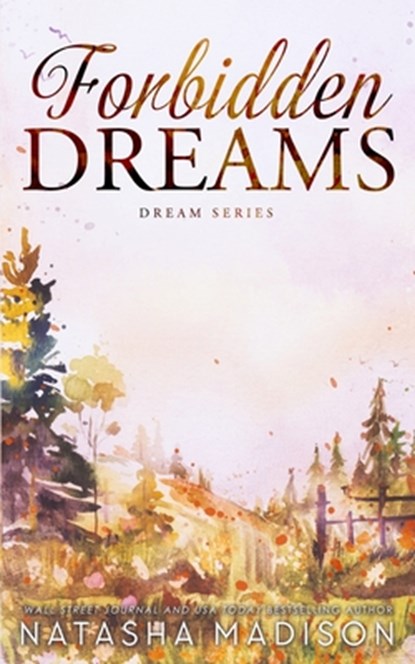 Forbidden Dreams (Dreams Series book 2), Natasha Madison - Paperback - 9781990376993