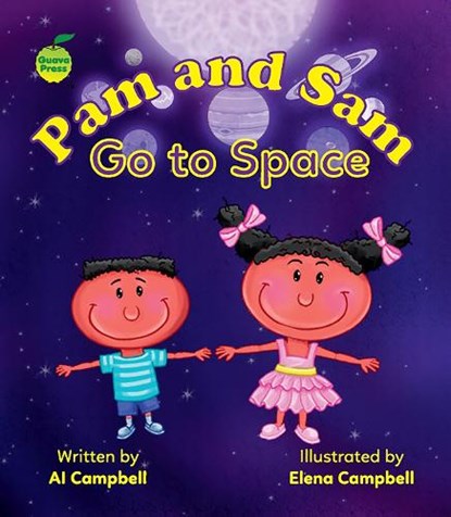 Pam and Sam Go to Space, Al Campbell - Paperback - 9781990380068