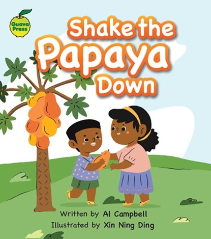 Shake the Papaya Down, Al Campbell - Paperback - 9781990380136