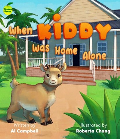 When Kiddy Was Home Alone, CAMPBELL,  Al - Paperback - 9781990380181