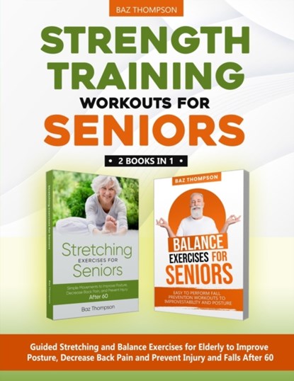 Strength Training Workouts for Seniors, Baz Thompson ; Britney Lynch - Paperback - 9781990404221