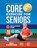 Core Exercises for Seniors, Baz Thompson ; Britney Lynch - Paperback - 9781990404726
