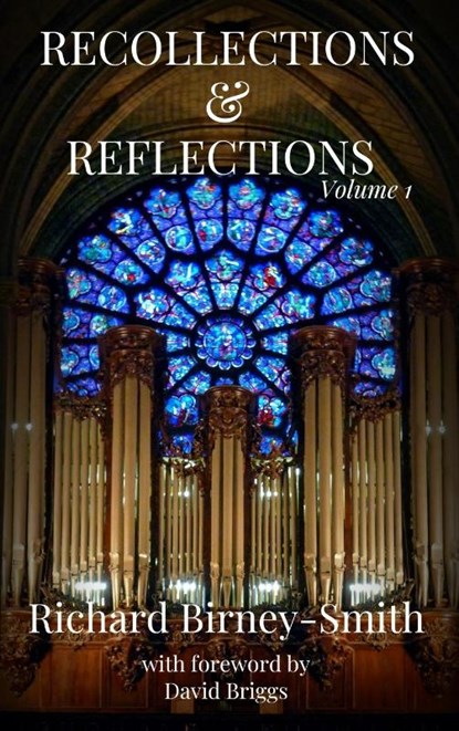 Recollections & Reflections Volume 1, Richard Birney-Smith - Gebonden - 9781990419300