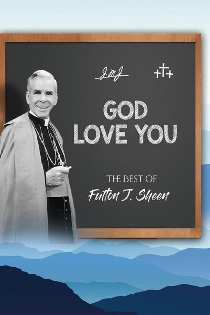God Love You, Fulton J. Sheen - Paperback - 9781990427985