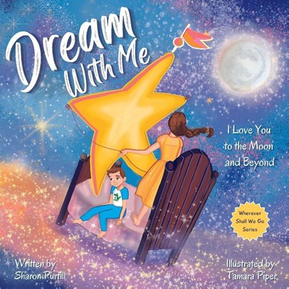 Dream With Me, Sharon Purtill - Paperback - 9781990469244