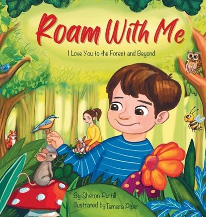 Roam With Me, Sharon Purtill - Gebonden - 9781990469541