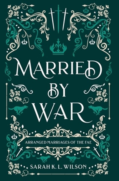 Married by War, Sarah K L Wilson - Gebonden - 9781990516276