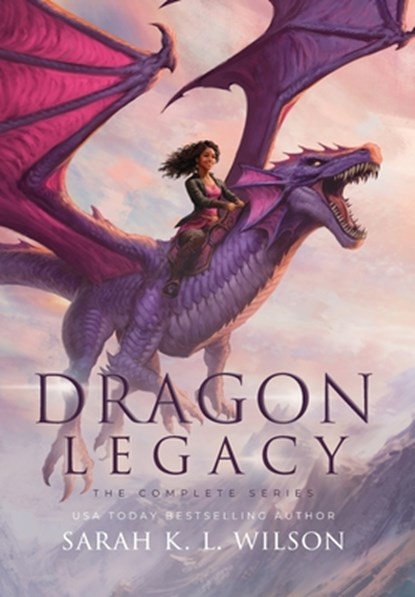 Dragon Legacy: The Complete Series: The Complete Series, Sarah K. L. Wilson - Gebonden - 9781990516511
