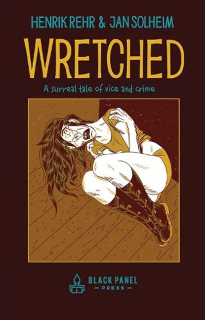 Wretched, Henrik Rehr - Gebonden - 9781990521324