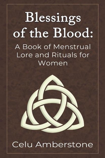 Blessings of the Blood, Celu Amberstone - Paperback - 9781990581038