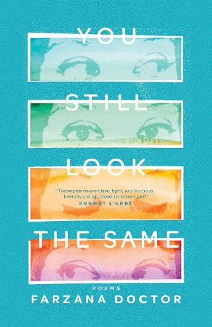 You Still Look the Same, DOCTOR,  Farzana - Paperback - 9781990601057
