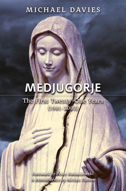 Medjugorje, Michael Davies - Paperback - 9781990685392