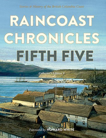 Raincoast Chronicles: Fifth Five, Jean Barman - Gebonden - 9781990776939