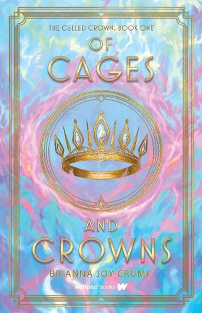 Of Cages and Crowns, Brianna Joy Crump - Paperback - 9781990778865