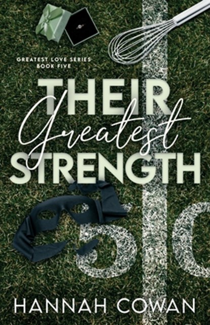 Their Greatest Strength, Hannah Cowan - Paperback - 9781990804649